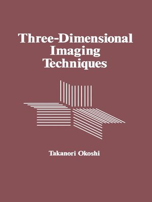 cover image of Three-Dimensional Imaging Techniques